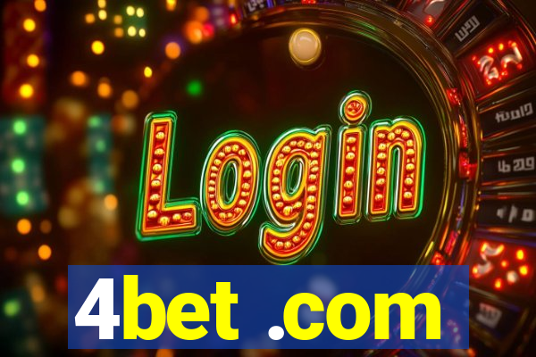 4bet .com