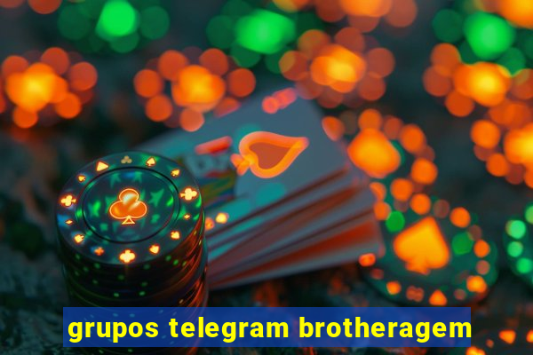 grupos telegram brotheragem