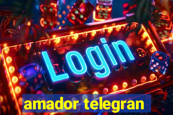 amador telegran