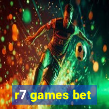 r7 games bet