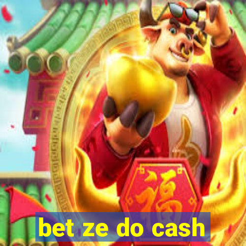 bet ze do cash