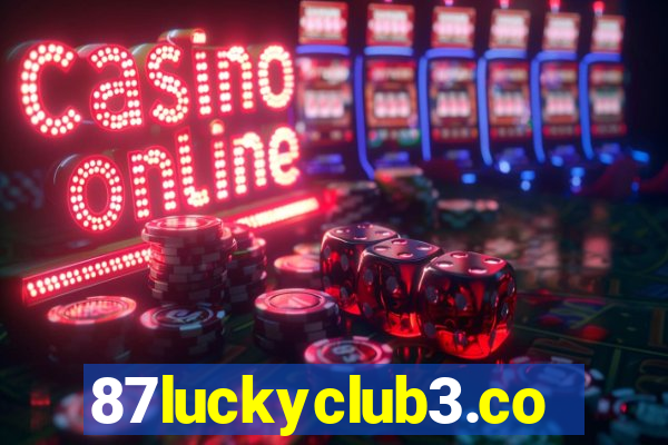 87luckyclub3.com