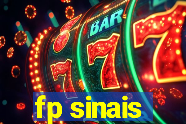 fp sinais