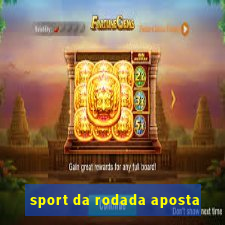 sport da rodada aposta