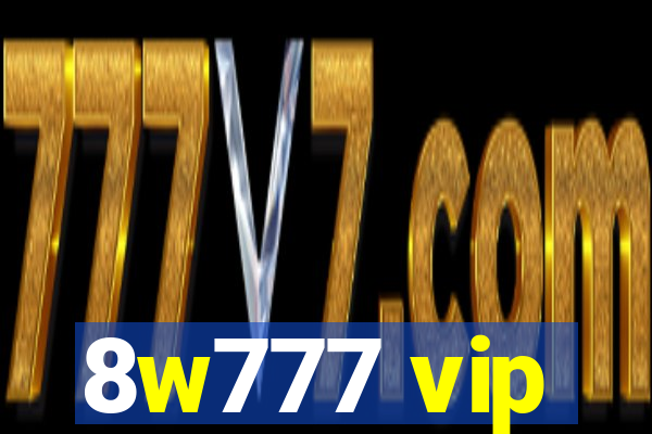 8w777 vip