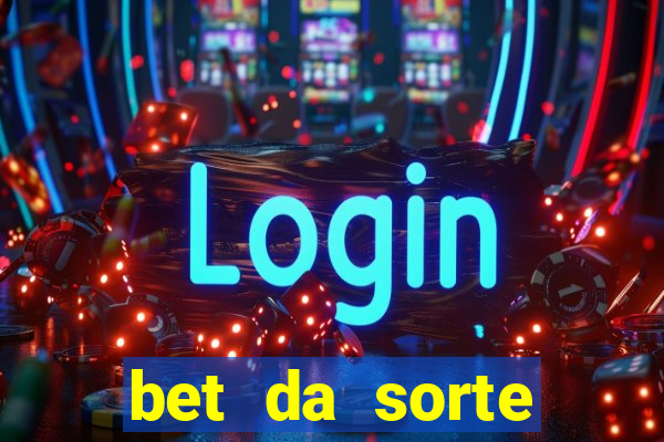 bet da sorte codigo promocional