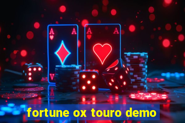 fortune ox touro demo