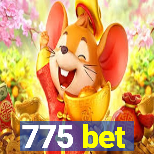 775 bet