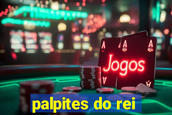 palpites do rei