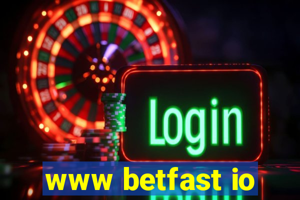 www betfast io