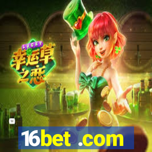 16bet .com