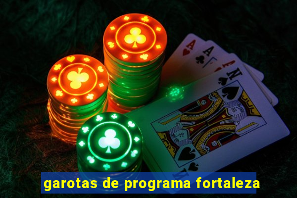 garotas de programa fortaleza