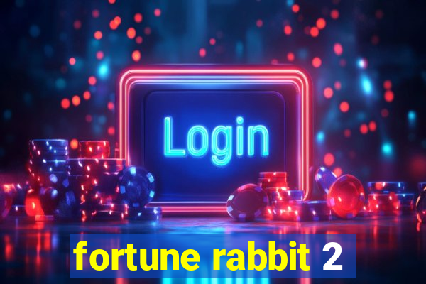 fortune rabbit 2