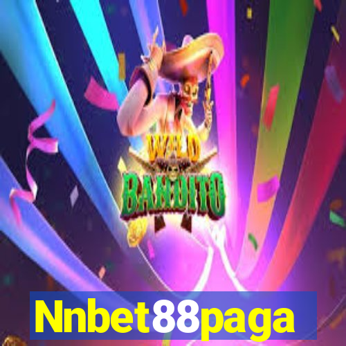 Nnbet88paga