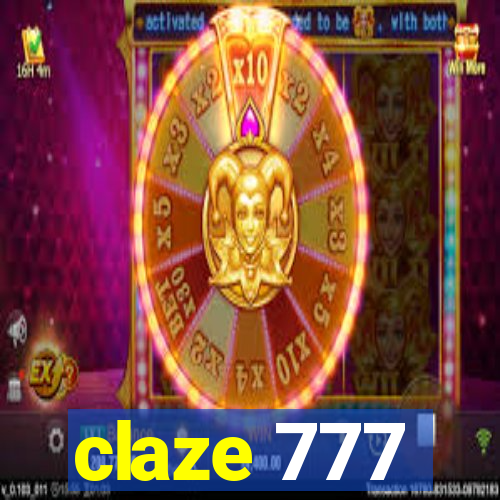 claze 777