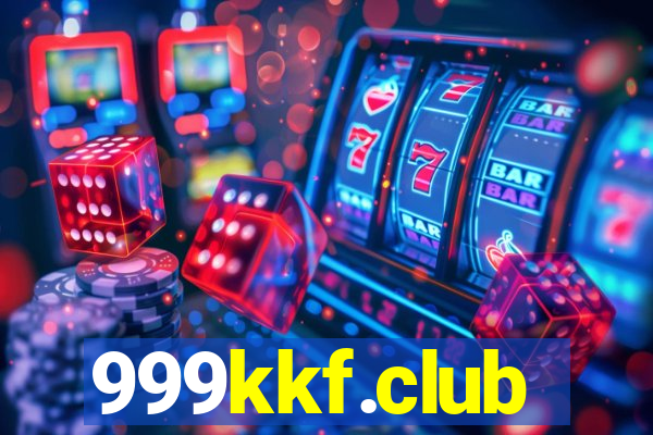 999kkf.club