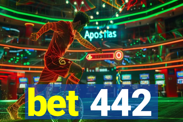 bet 442