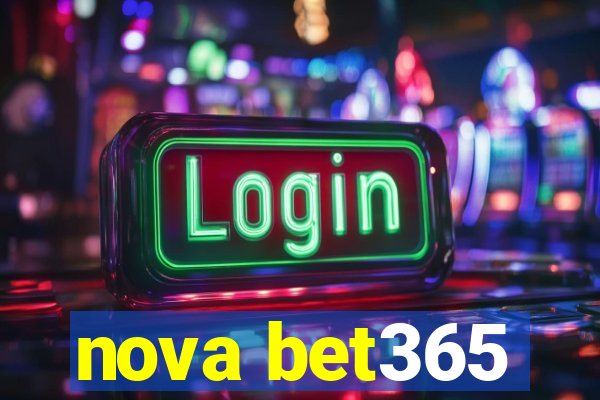 nova bet365