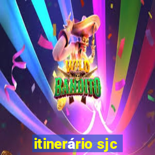 itinerário sjc