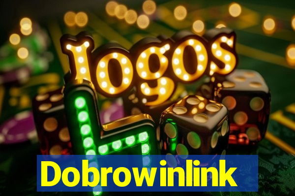 Dobrowinlink