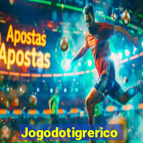 Jogodotigrerico