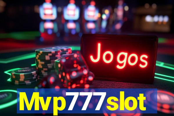 Mvp777slot