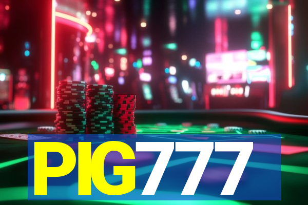 PIG777