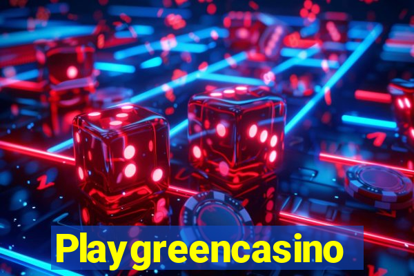 Playgreencasino