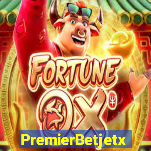 PremierBetjetx