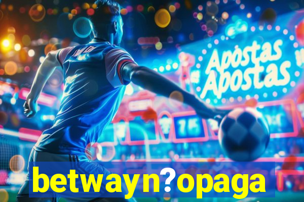 betwayn?opaga