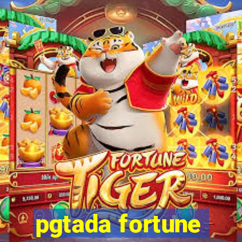 pgtada fortune