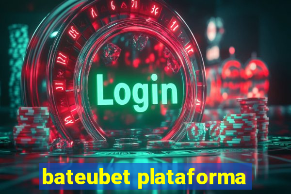 bateubet plataforma