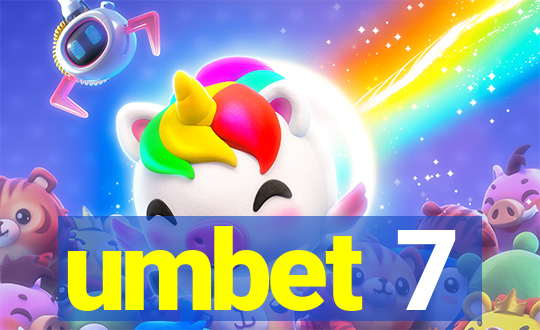 umbet 7