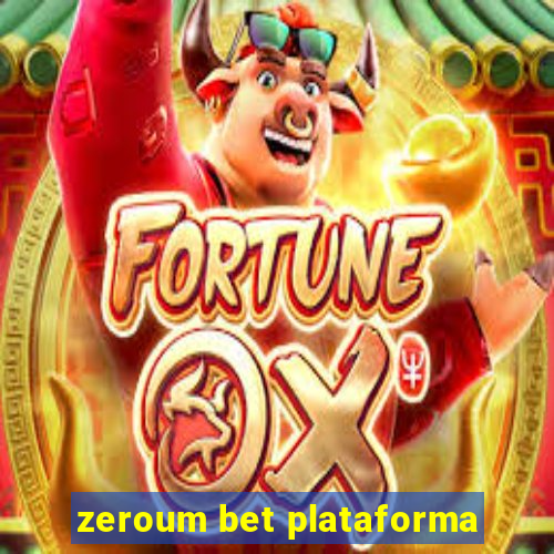 zeroum bet plataforma