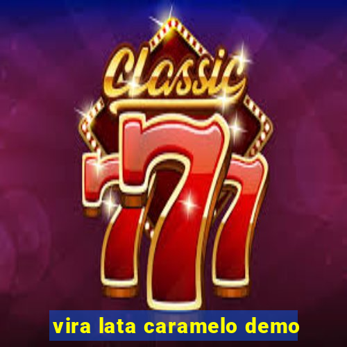 vira lata caramelo demo