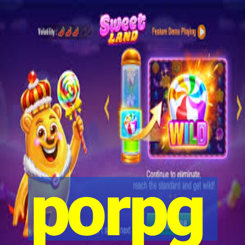 porpg