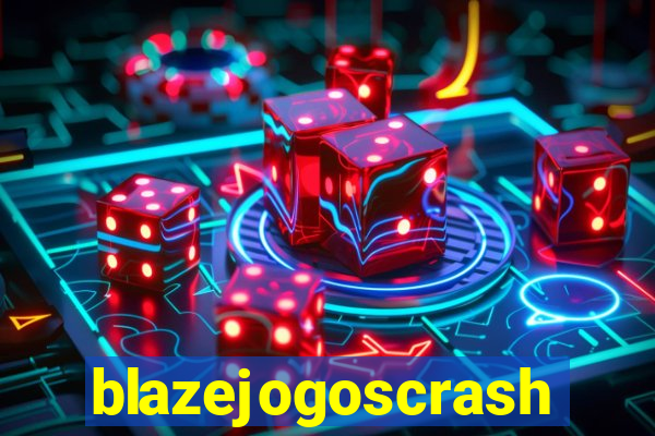 blazejogoscrash