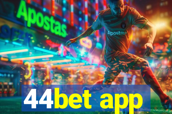 44bet app