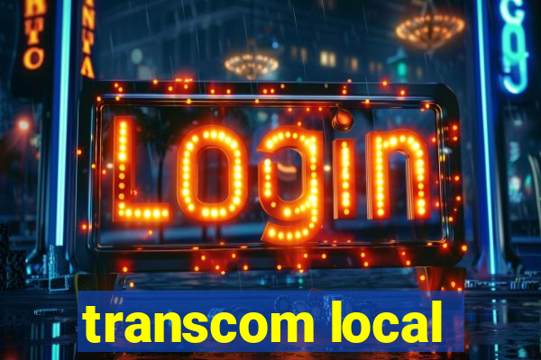 transcom local