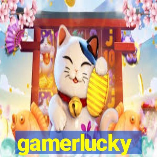 gamerlucky