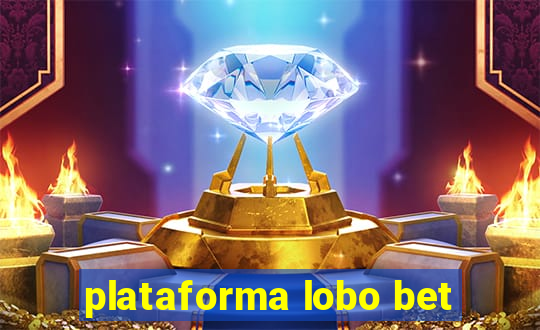 plataforma lobo bet