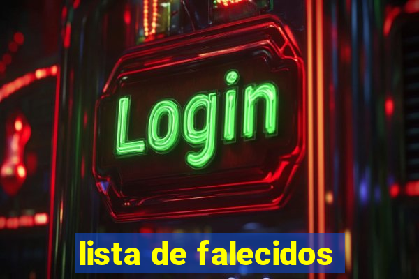 lista de falecidos