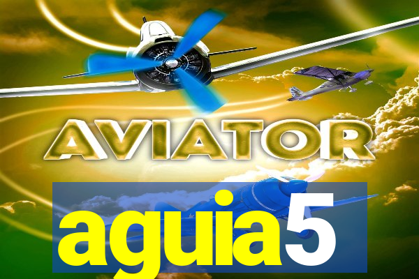 aguia5