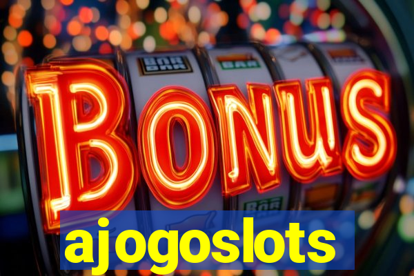 ajogoslots