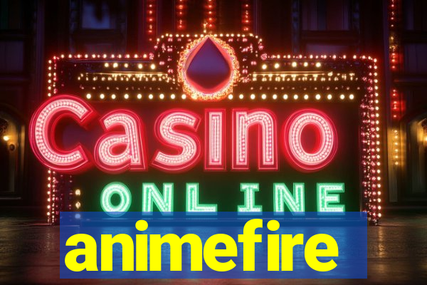 animefire