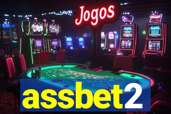 assbet2