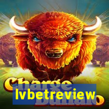 lvbetreview