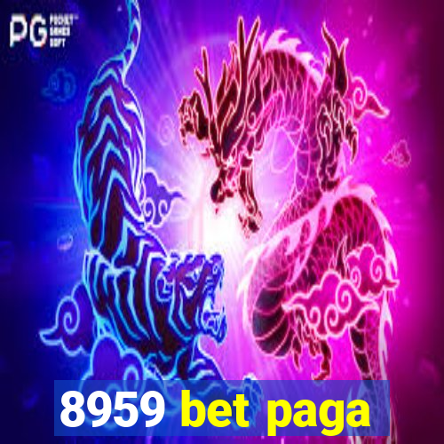 8959 bet paga