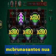 mcbrunasantos nua