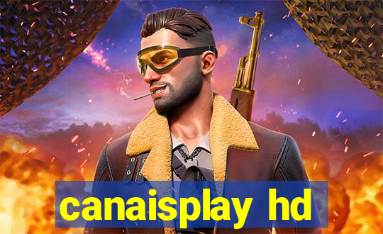 canaisplay hd